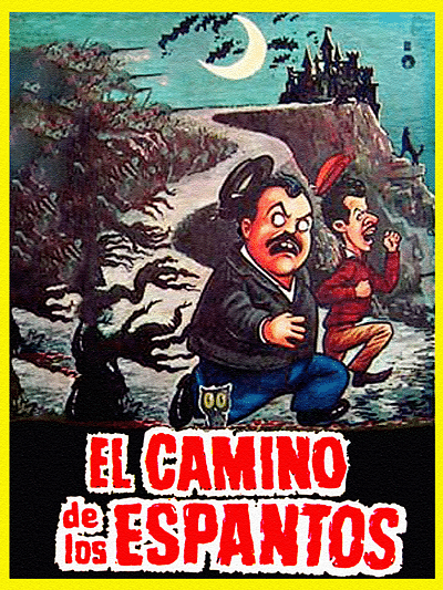 El camino de los espantos