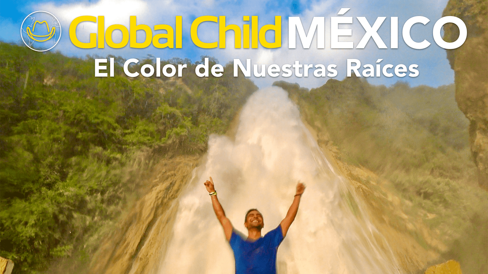 Global child - México: Nuestras raíces