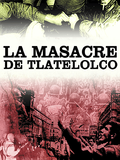 La masacre de Tlatelolco