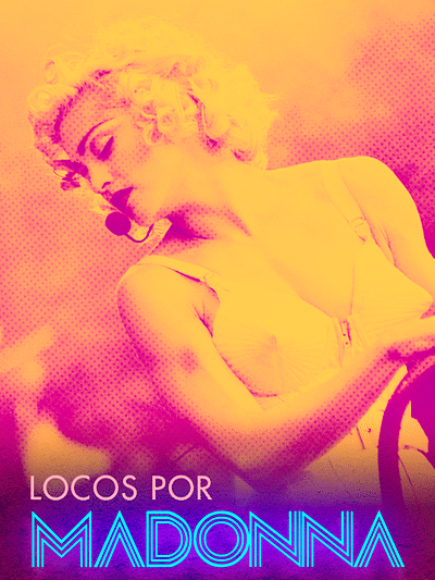 Locos por Madonna