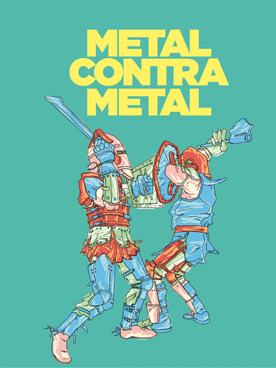 Metal contra metal