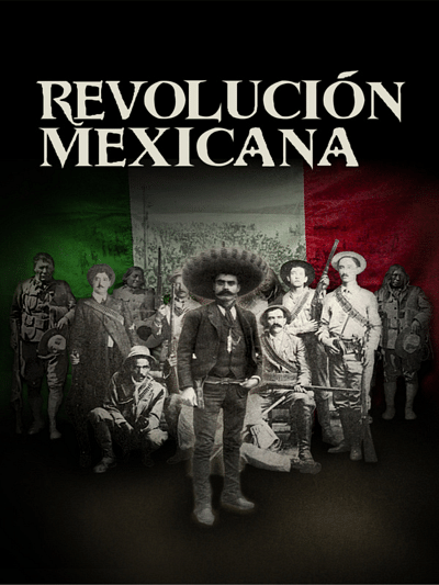 Revolución Mexicana