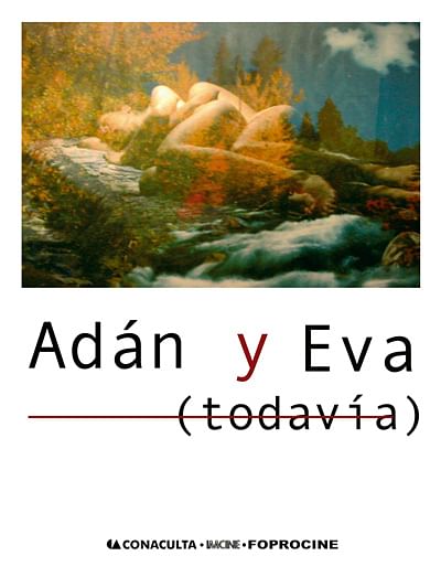 Adán y eva, todavía