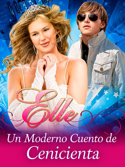 Elle: Un moderno cuento de Cenicienta