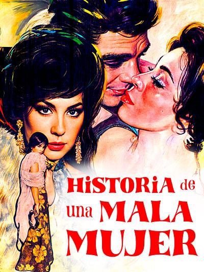 Historia de una mala mujer