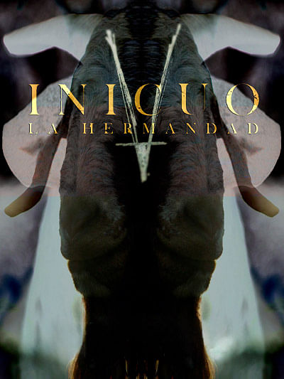 Inicuo: la hermandad