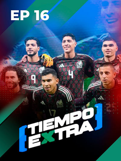 México vs Arabia Saudita y lo último de Panamá vs Honduras | Tiempo Extra Ep 16